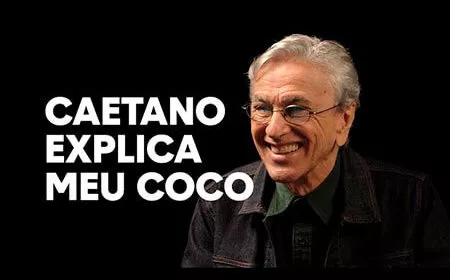 Caetano Explica Meu Coco